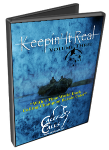 Keepin It Real- Volume 3 Duck Calling Waterfowl Hunting DVD